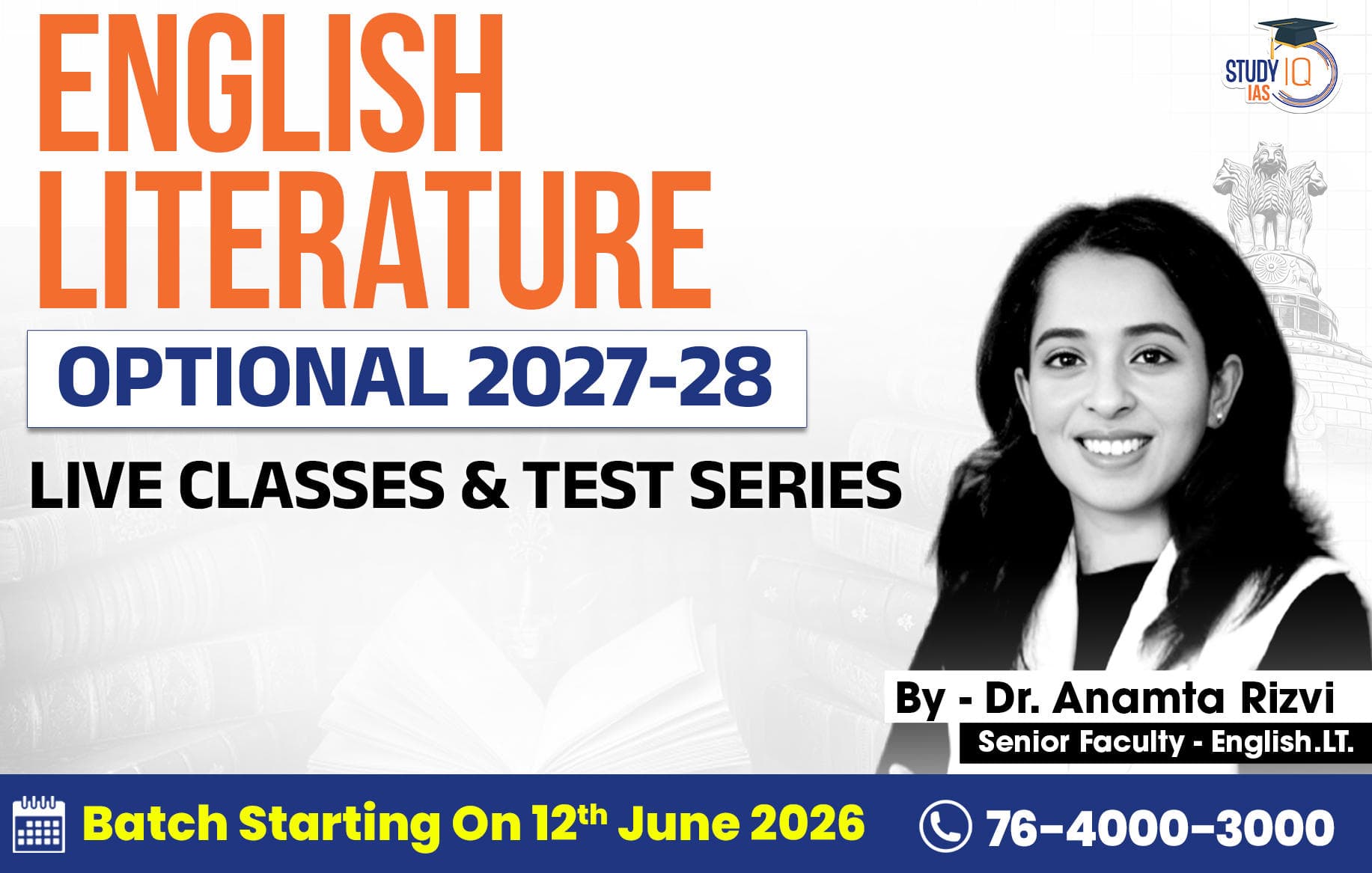 UPSC IAS (Mains) English Literature Optional Live 2027-28 (Comprehensive) June Batch By Dr. Anamta Rizvi (Gold)