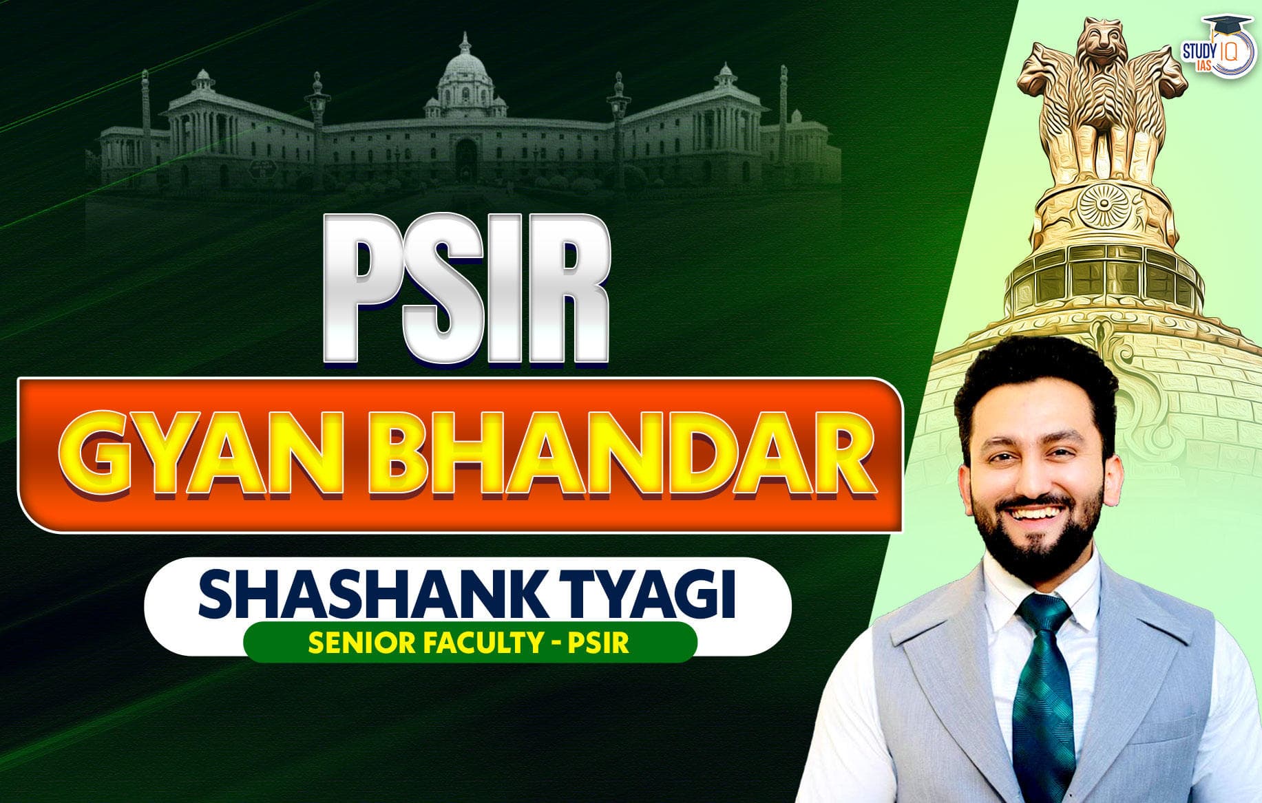 UPSC IAS Mains PSIR Optionals Gyan Bhandar Program