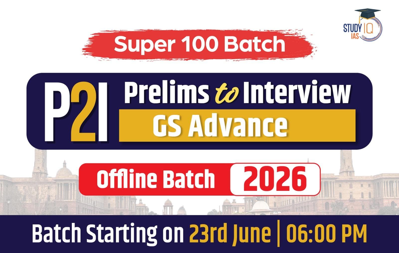 Super 100 GS Advance 2026 P2I Offline Batch - PTN