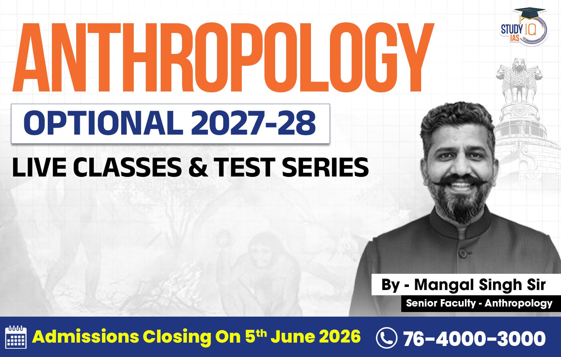UPSC IAS (Mains) Anthropology Optional Live 2027-28 (Comprehensive) May Batch 2 By Mangal Singh
