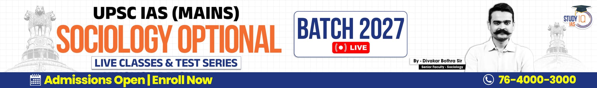 UPSC IAS (Mains) Sociology Optional Live 2027-28 (Comprehensive) June Batch By Divakar Bothra
